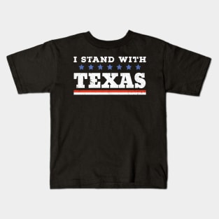 I Stand With Texas - grunge Kids T-Shirt